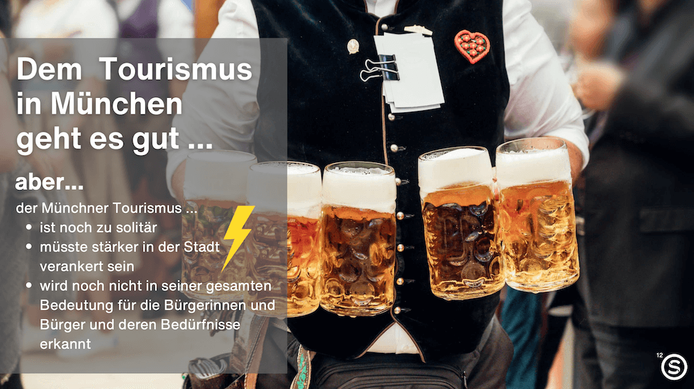 destinationsmanagement-muenchen-analyse-stadtmanufaktur Präsentations-Folie der Stadtmanufaktur: Dem Tourismus in München geht es gut, aber ...